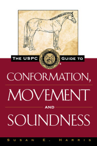Imagen de portada: The USPC Guide to Conformation, Movement and Soundness 1st edition 9780876056394