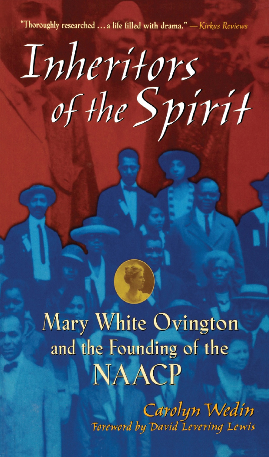 NAACP P: Mary White Ovington and the Founding of the  NAACP 1st Edition