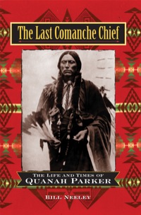 Titelbild: The Last Comanche Chief 1st edition 9780471160762