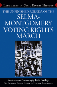 Omslagafbeelding: The Unfinished Agenda of the Selma-Montgomery Voting Rights March 1st edition 9780471710370