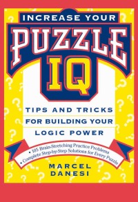 Cover image: Increase Your Puzzle IQ 1st edition 9780471157250