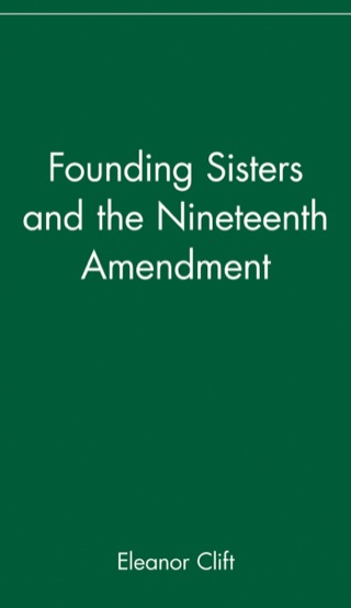 Cover image: Founding Sisters and the Nineteenth Amendment 1st edition 9780471426127
