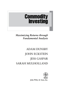 Imagen de portada: Commodity Investing: Maximizing Returns Through Fundamental Analysis 1st edition 9780470223109