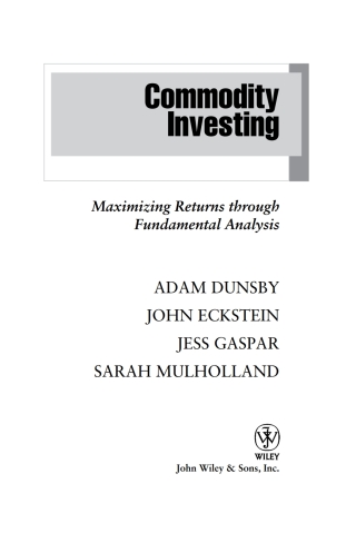 صورة الغلاف: Commodity Investing 1st edition 9780470223109