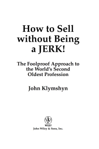 Imagen de portada: How to Sell Without Being a JERK! 1st edition 9780470224557