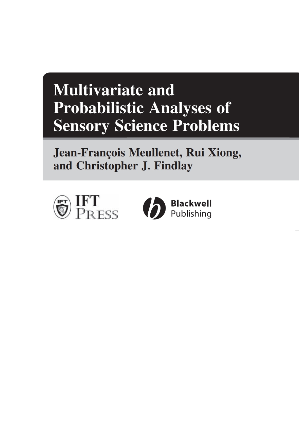 Multivariate and Probabilistic Analyses of Sensory Science Problems 1st Edition