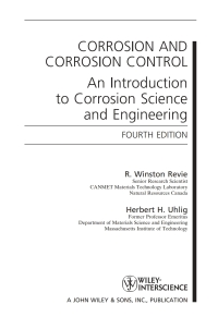 表紙画像: Corrosion and Corrosion Control: An Introduction to Corrosion Science and Engineering 4th edition 9780471732792