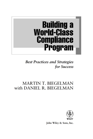 Cover image: Building a World-Class Compliance Program: Best Practices and Strategies for Success 1st edition 9780470114780