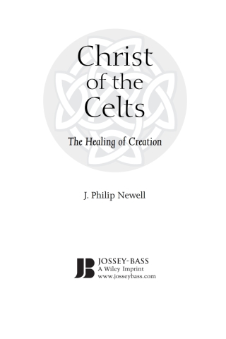 Cover image: Christ of the Celts 1st edition 9780470183502