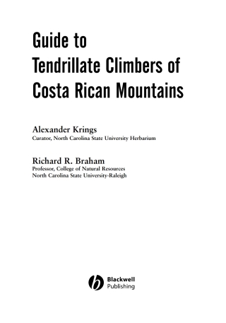 Cover image: Guide to Tendrillate Climbers of Costa Rican Mountains 1st edition 9780813807584