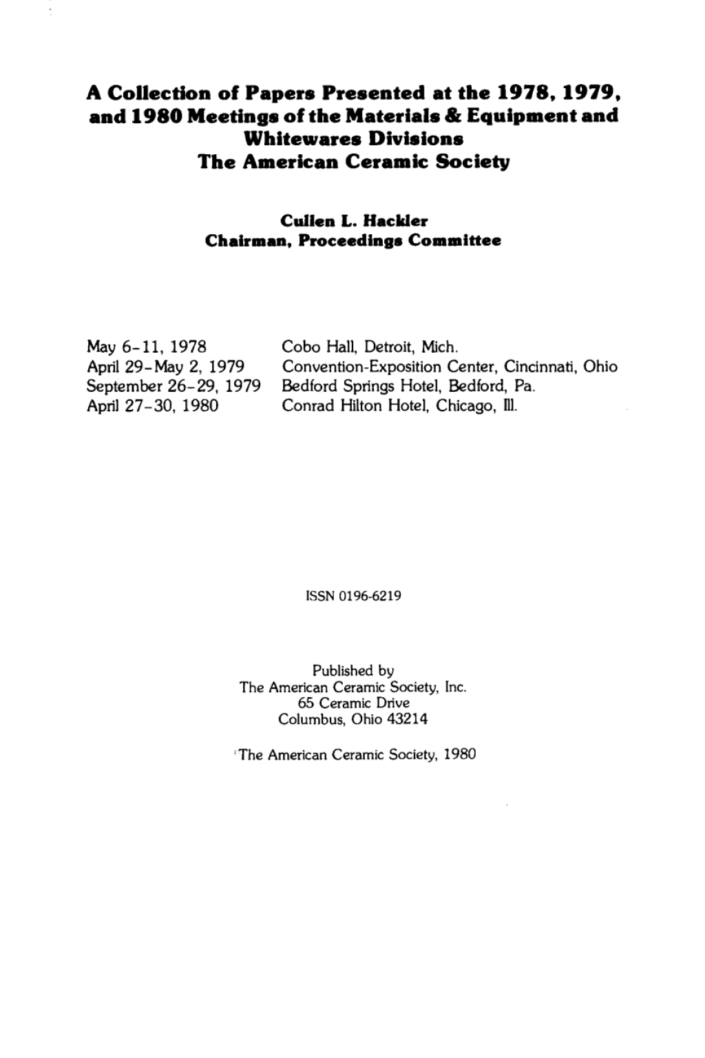 Materials and Equipment – Whitewares Ceramic Engineering and Science Proceedings, Volume 1, Issue 9/10 1st Edition