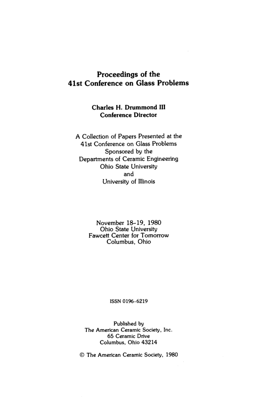 41st Conference on Glass Problems Ceramic Engineering and Science Proceedings, Volume 2, Issue 1/2 1st Edition