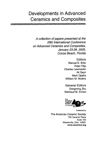 Imagen de portada: Developments in Advanced Ceramics and Composites: A Collection of Papers Presented at the 29th International Conference on Advanced Ceramics and Composites, Jan 23-28, 2005, Cocoa Beach, FL 1st edition 9781574982619