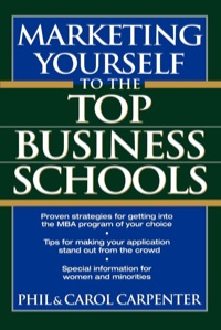 Omslagafbeelding: Marketing Yourself to the Top Business Schools 1st edition 9780471118176