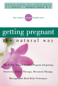 Omslagafbeelding: Getting Pregnant the Natural Way 1st edition 9780471379591