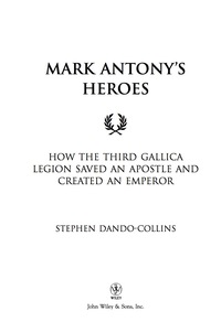 Cover image: Mark Antony's Heroes 1st edition 9780470224533