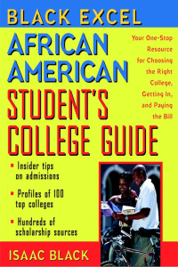 Cover image: Black Excel African American Student's College Guide 1st edition 9780471295525