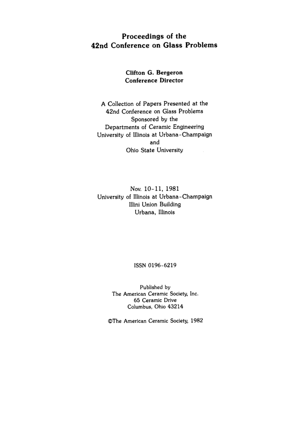42nd Conference on Glass Problems Ceramic Engineering and Science Proceedings, Volume 3, Issue 3/4 1st Edition