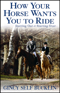 Cover image: How Your Horse Wants You to Ride 1st edition 9780764570995