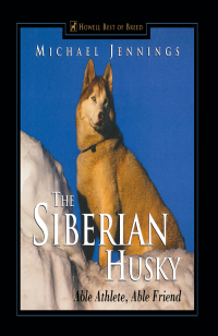 Titelbild: The Siberian Husky 1st edition 9781582450469
