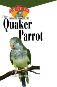 Cover image: The Quaker Parrot 1st edition 9780876054482
