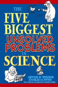 表紙画像: The Five Biggest Unsolved Problems in Science 1st edition 9780471268086