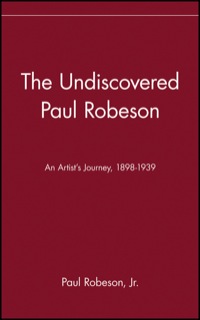 Cover image: The Undiscovered Paul Robeson 1st edition 9781684422302