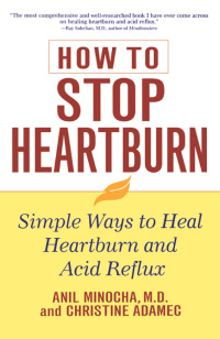 Cover image: How to Stop Heartburn 1st edition 9780471391395