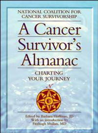 Cover image: A Cancer Survivor's Almanac 1st edition 9781620455784
