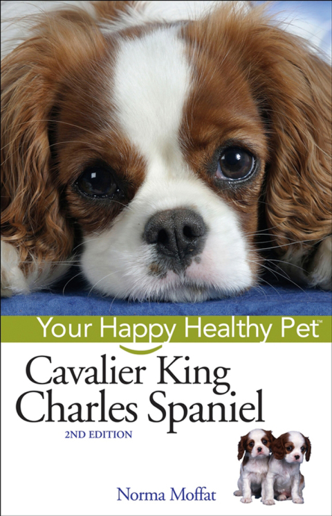 Cavalier King Charles Spaniel: Your Happy Healthy Pet, 2nd Edition - FULL INSTANT DOWNLOAD | PDF DOCX EPUB