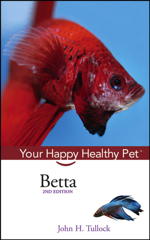 Betta: Your Happy Healthy Pet, 2nd Edition - FULL INSTANT DOWNLOAD | PDF DOCX EPUB
