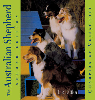 Cover image: The Australian Shepherd 2nd edition 9780764541629