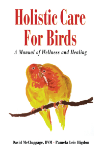 Titelbild: Holistic Care for Birds 1st edition 9780876055663