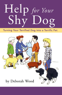 صورة الغلاف: Help for Your Shy Dog 1st edition 9780876050361