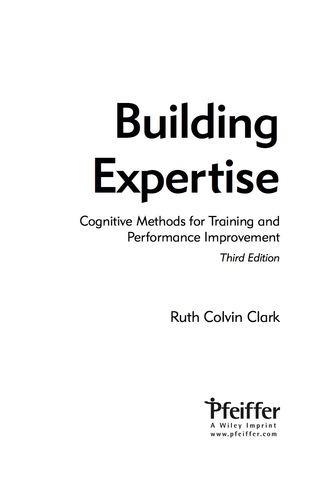Imagen de portada: Building Expertise: Cognitive Methods for Training and Performance Improvement 3rd edition 9780787988449
