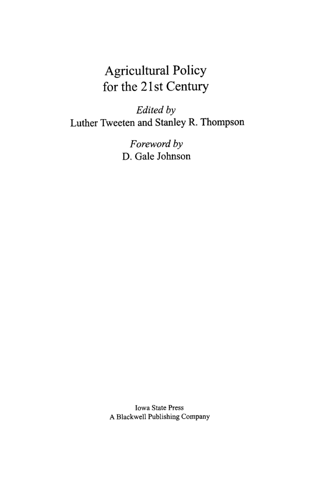 Agricultural Policy for the 21st Century 1st Edition
