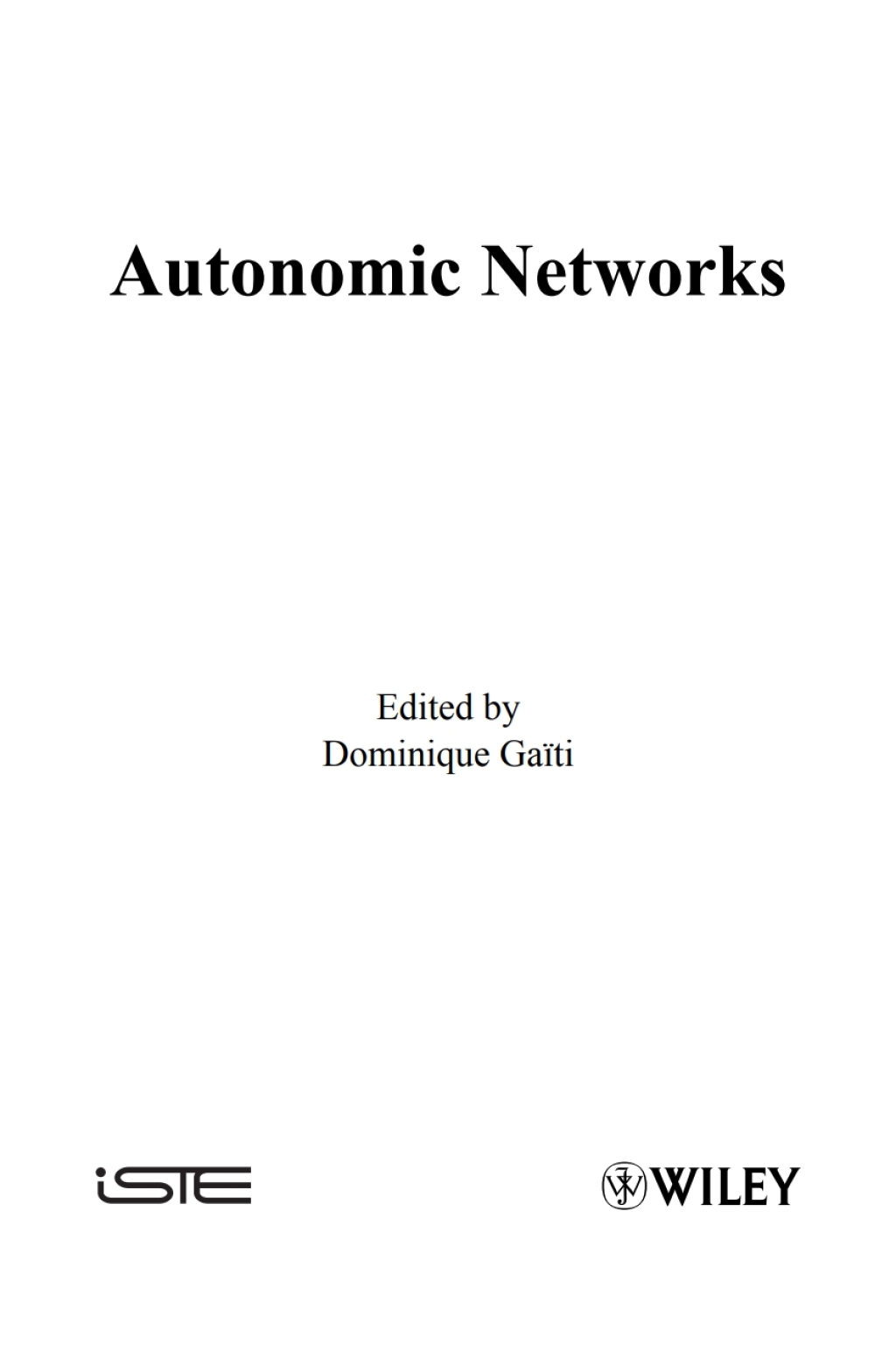 Autonomic Networks 1st Edition