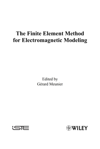 Cover image: The Finite Element Method for Electromagnetic Modeling 1st edition 9781848210301