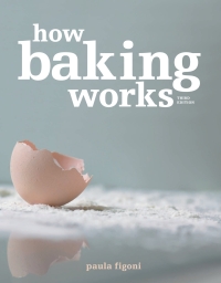 Omslagafbeelding: How Baking Works: Exploring the Fundamentals of Baking Science 3rd edition 9780470392676
