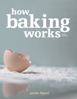 Imagen de portada: How Baking Works: Exploring the Fundamentals of Baking Science 3rd edition 9780470392676