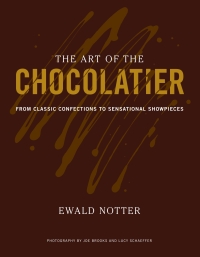 Imagen de portada: The Art of the Chocolatier: From Classic Confections to Sensational Showpieces 1st edition 9780470398845