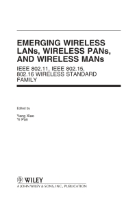 Cover image: Emerging Wireless LANs, Wireless PANs, and Wireless MANs: IEEE 802.11, IEEE 802.15, 802.16 Wireless Standard Family 1st edition 9780471720690