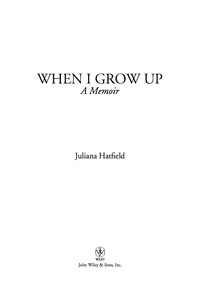 Cover image: When I Grow up 1st edition 9780470189597