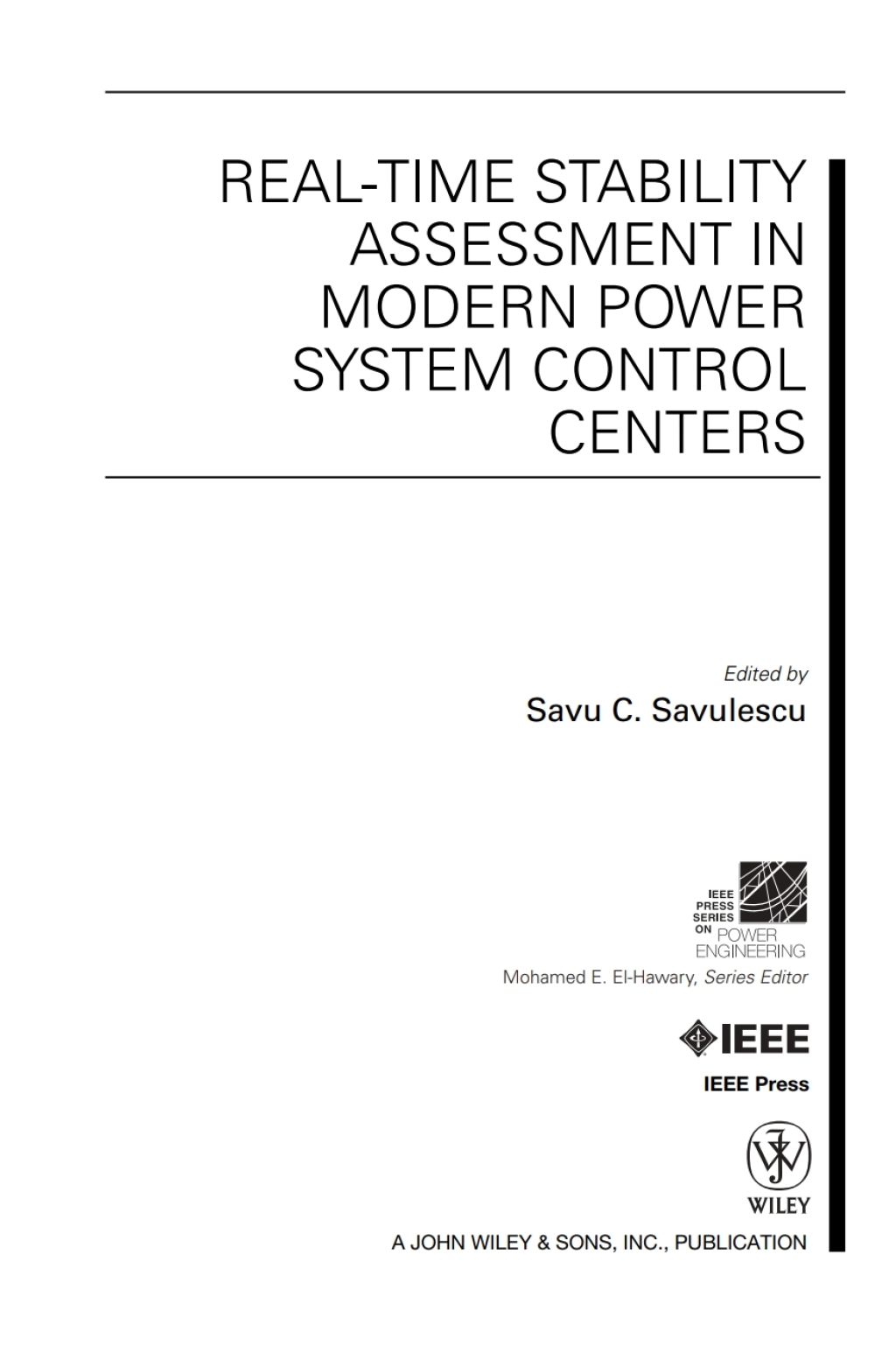 Real-Time Stability Assessment in Modern Power System Control Centers 1st Edition