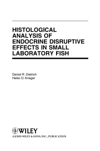 صورة الغلاف: Histological Analysis of Endocrine Disruptive Effects in Small Laboratory Fish 1st edition 9780471763581