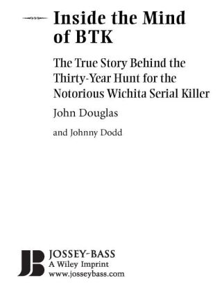 Cover image: Inside the Mind of BTK 1st edition 9780470325155