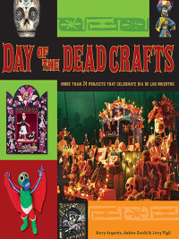 صورة الغلاف: Day of the Dead Crafts 1st edition 9780470258293