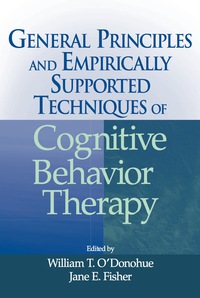Cover image: General Principles and Empirically Supported Techniques of Cognitive Behavior Therapy 1st edition 9780470227770