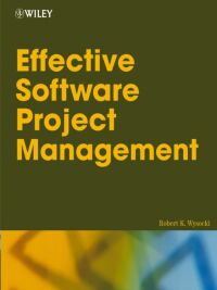 Imagen de portada: Effective Software Project Management 1st edition 9780764596360
