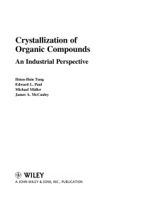 Cover image: Crystallization of Organic Compounds: An Industrial Perspective 1st edition 9780471467809